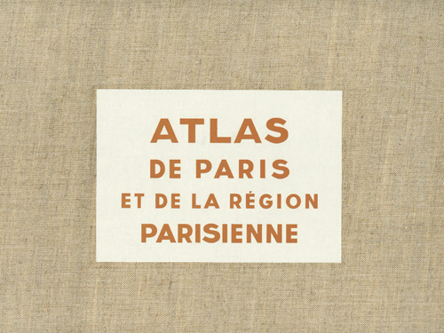 Atlas de Paris et de la Région parisienne